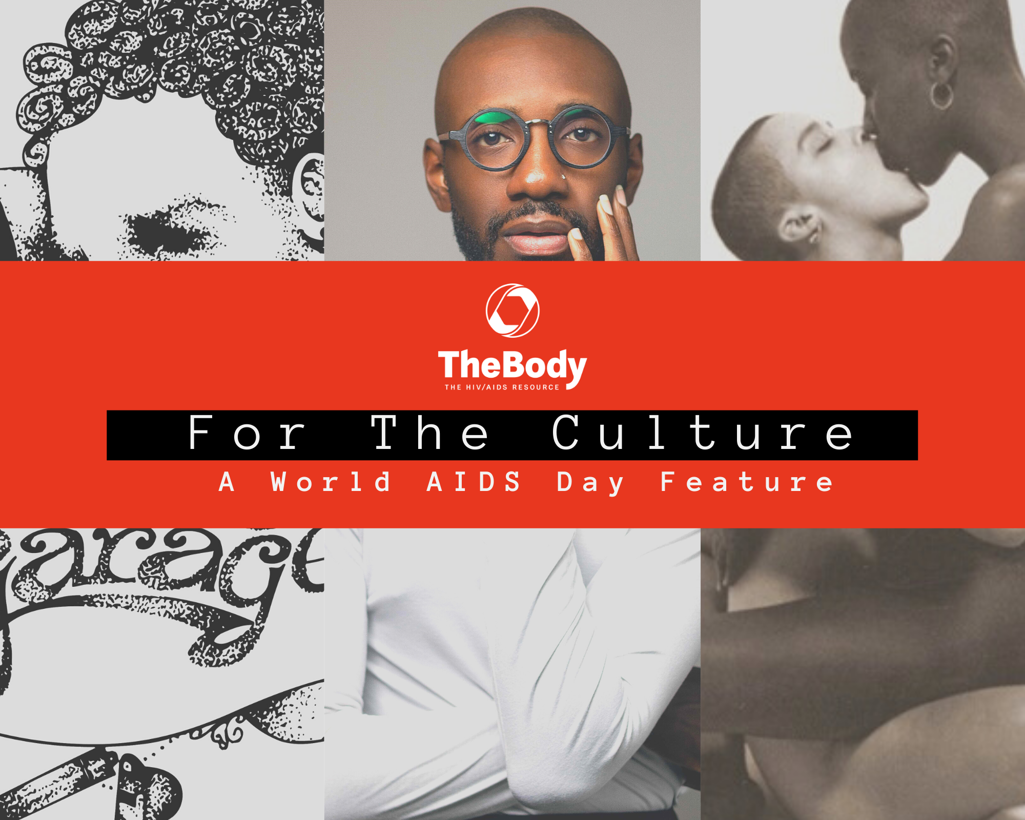 This World AIDS Day, We're Doin' It for the Culture