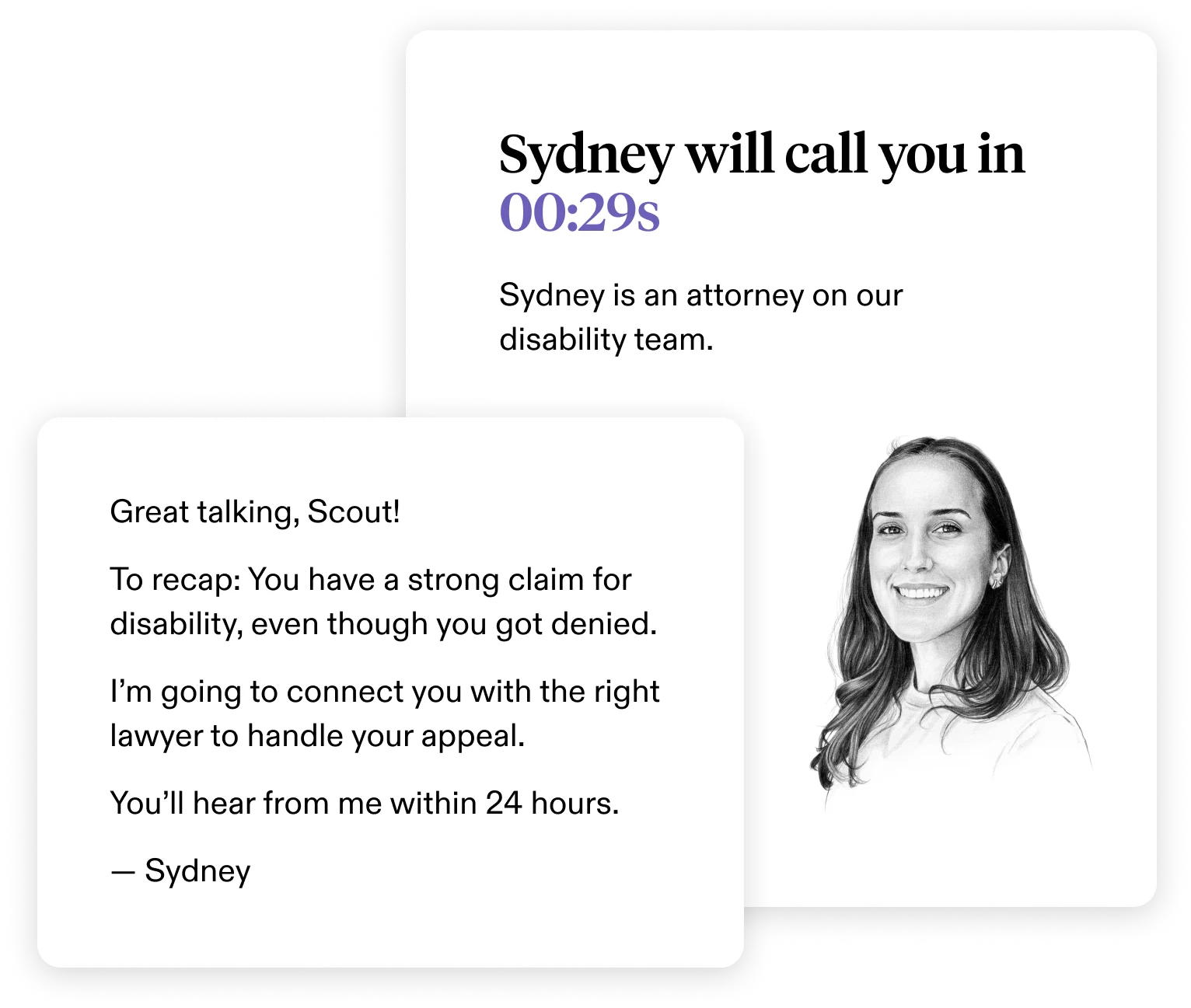 An image of an upcoming phone call plus a summary of the conversion helping you connect with a lawyer.