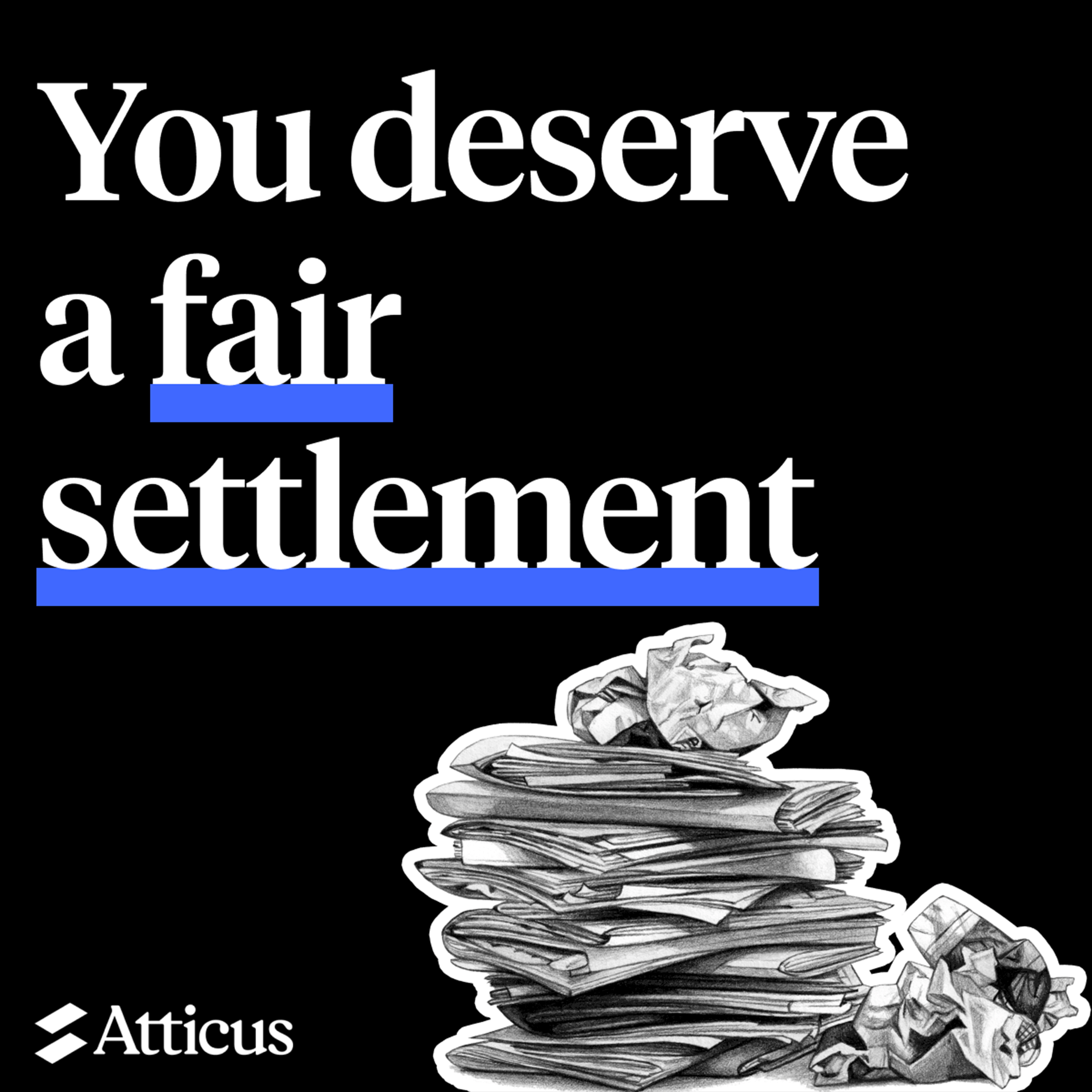 Atticus can help you get a fair workers' comp settlement.