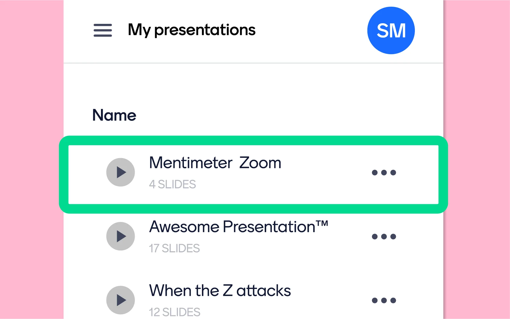 select your presentation