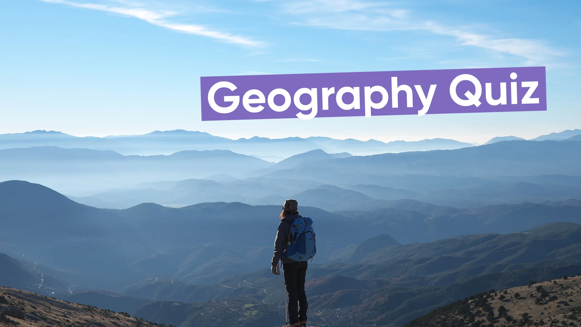 Best Geography Quizzes & Trivia Questions