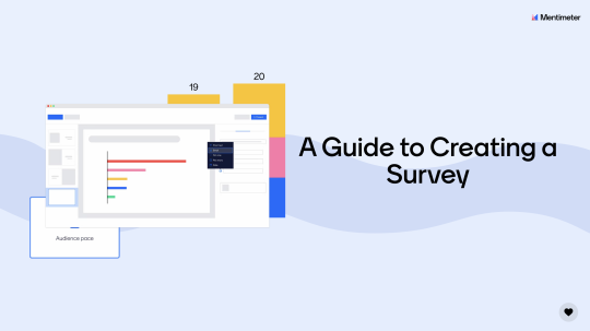 Guide to creating a survey