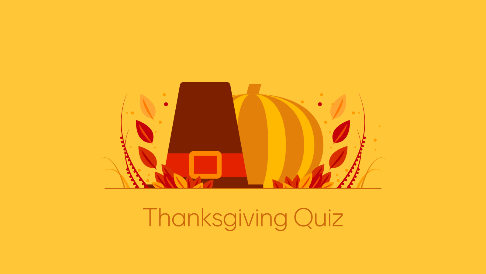 Thanksgiving trivia quiz - Mentimeter