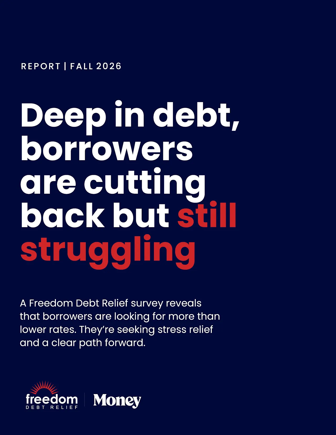 Deep in debt, borrowers are cutting back but still struggling