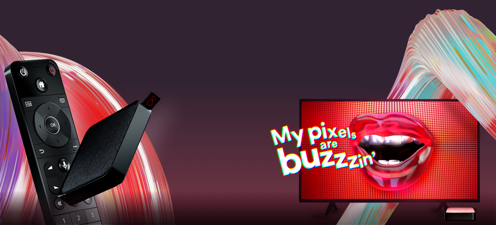 Text reads: My pixels are buzzin'
