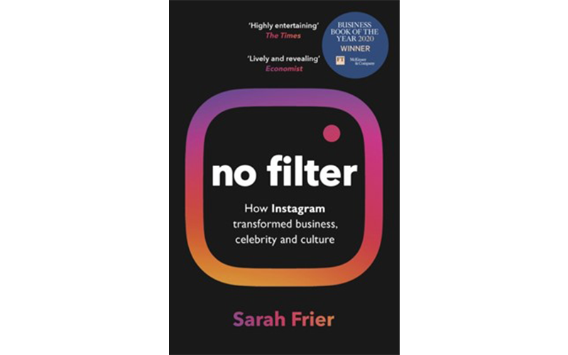 Image of No Filter by Sarah Frier