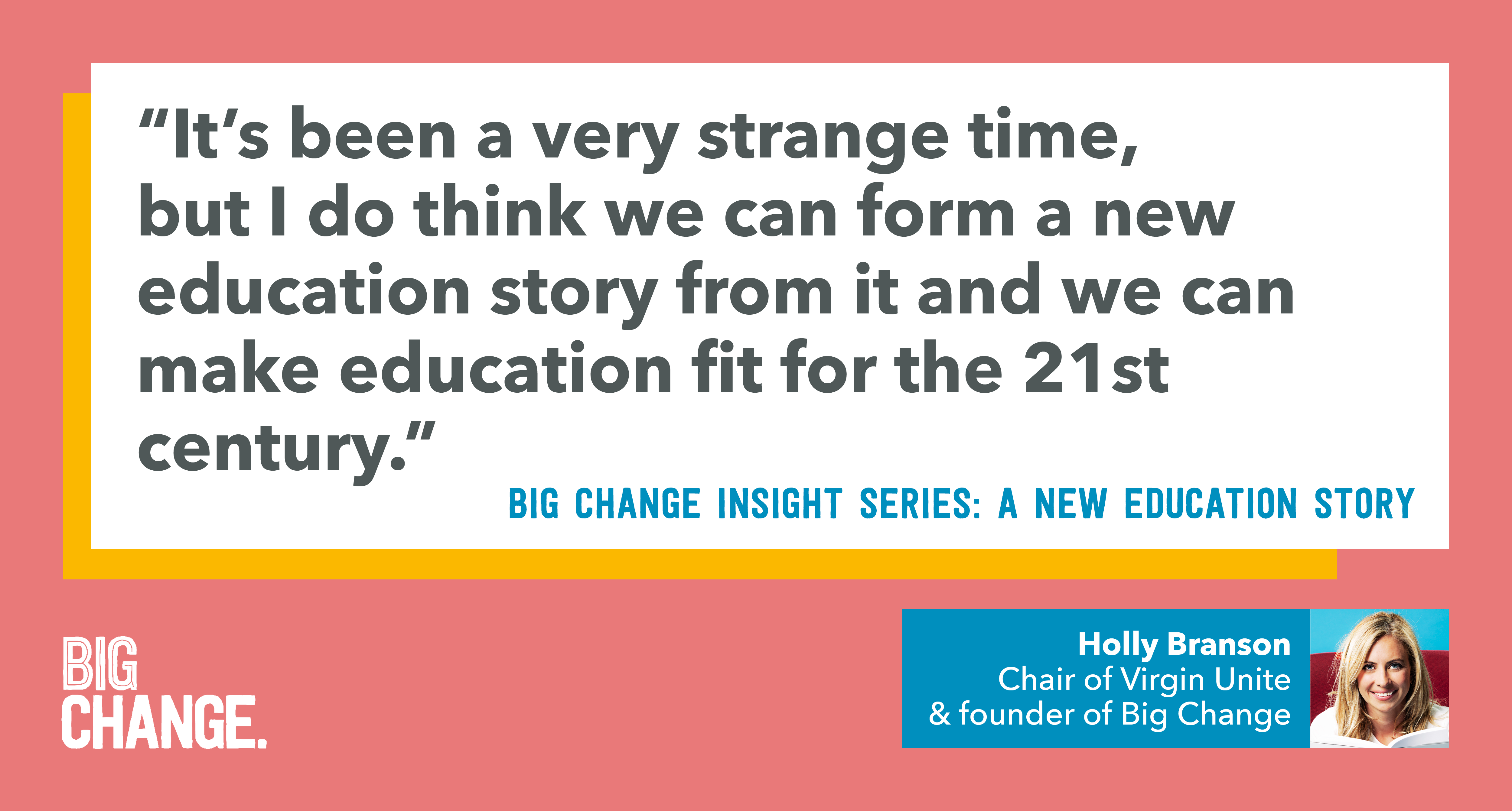 Holly Branson quote about the future of education