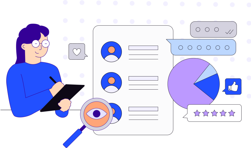Illustration in blues, purples and oranges of woman holding a pen and clipboard, magnifying glass with eye in the middle, chart, heart, thumbs up sign and stars inside a conversation box