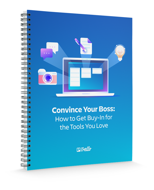 Convince Your Boss: How to get buy-in for the tools you love