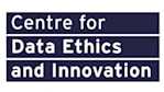 Centre for Data Ethics and Innovation