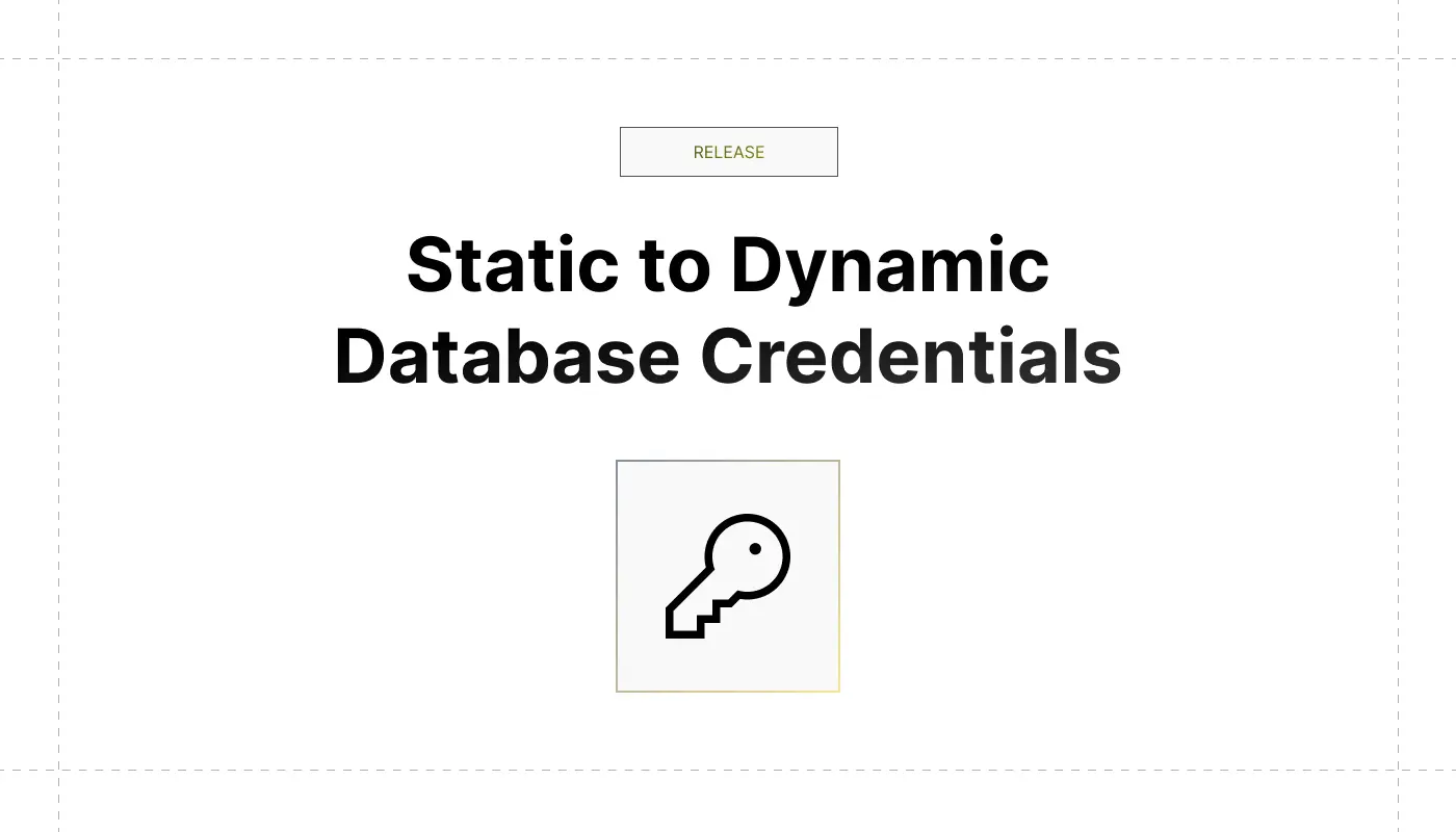 Beware of Your Static Database Credentials