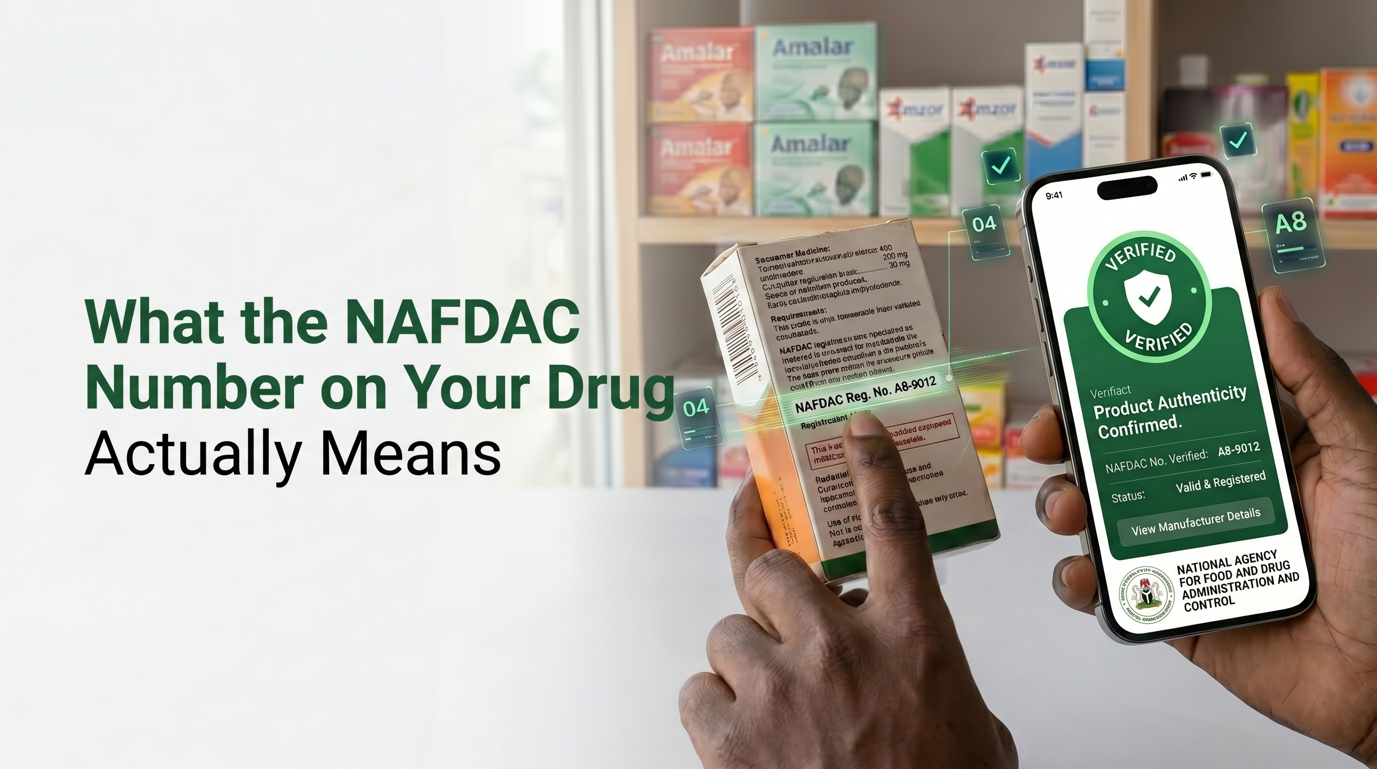 What the NAFDAC Registration Number on Your Drug Actually Means