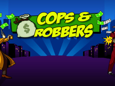 Cops & Robbers