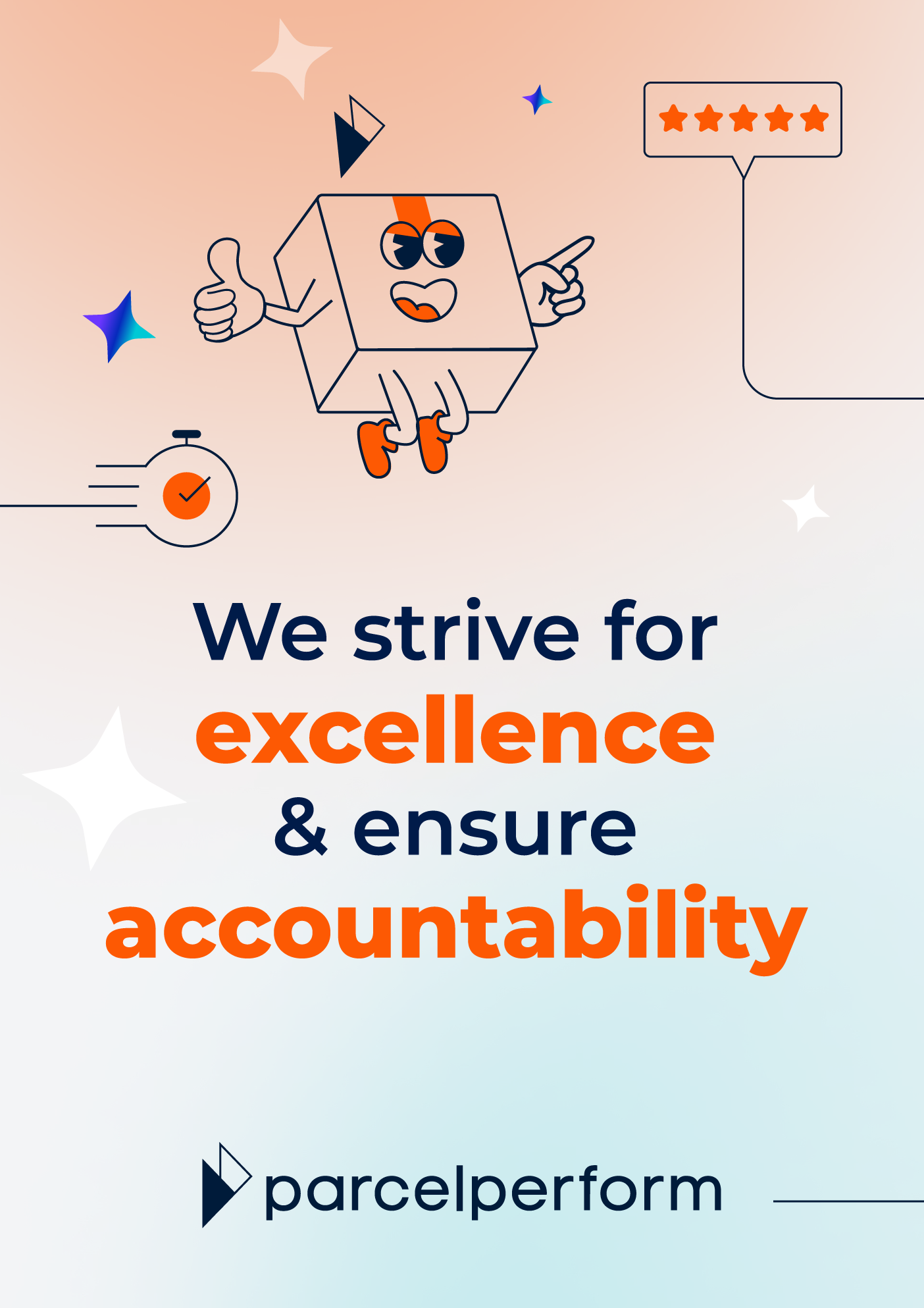 Parcel Perform culture value - We strive for excellence & ensure accountability