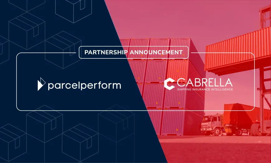 Partnership announcement between Parcel Perform and Cabrella to revolutionize logistics risk management. Image is a composite of parcel perform and cabrella logos. background behind cabrella are containers and a truck. 