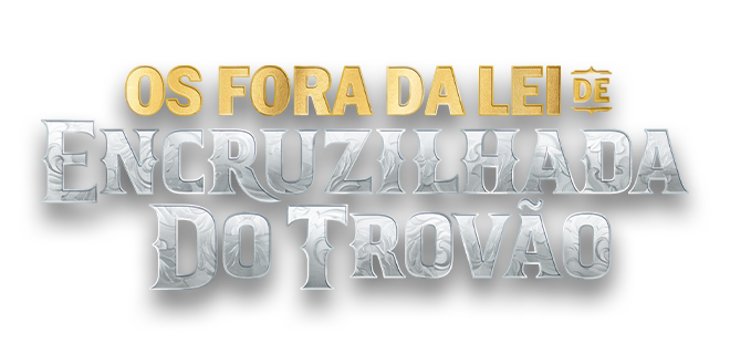 Os Fora da Lei de Encruzilhada do Trovão