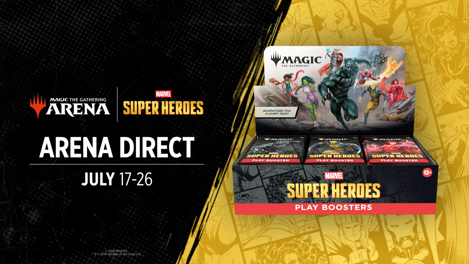 Arena Direct for Magic: The Gathering® | Marvel Super Heroes Sealed, July 17–26