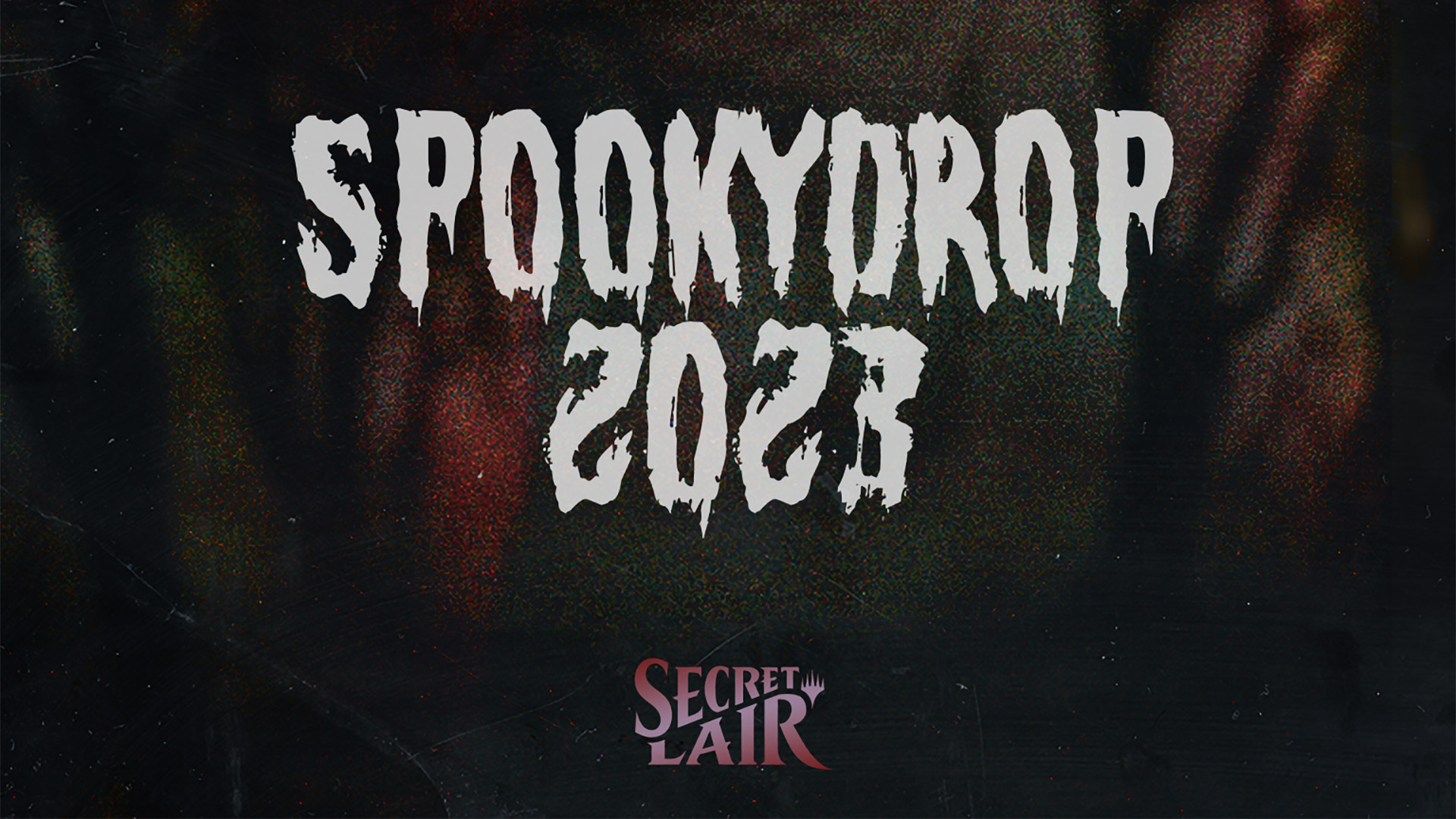 Prepare for Fright and Delight with Secret Lair's Spookydrop!