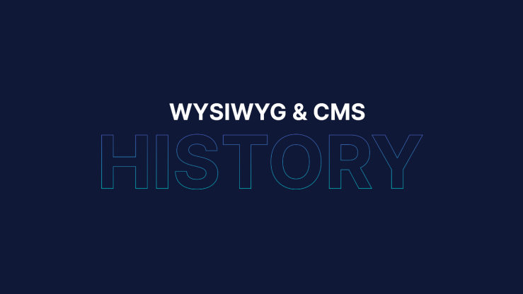 the words wysiwyg, cms, and history over a neutral background