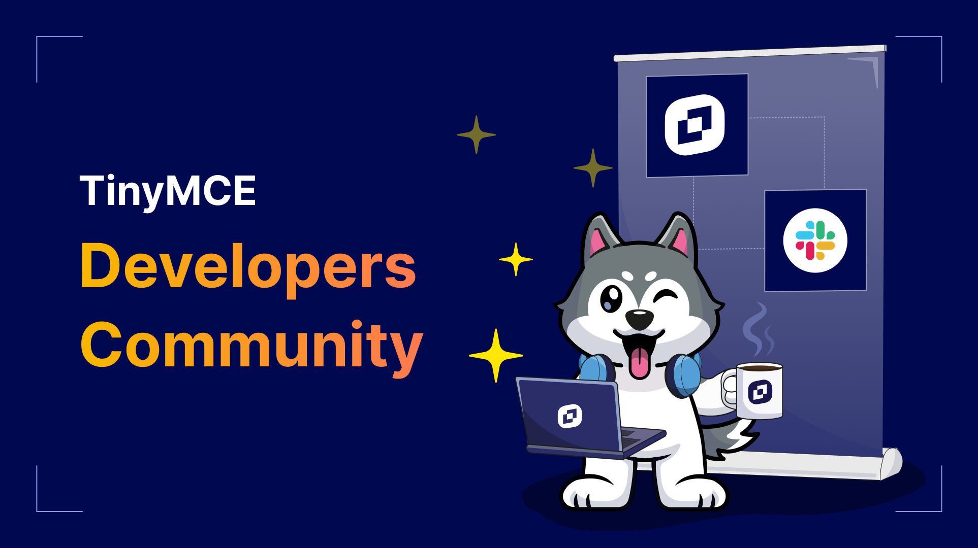 TinyMCE Developer Community Announcement