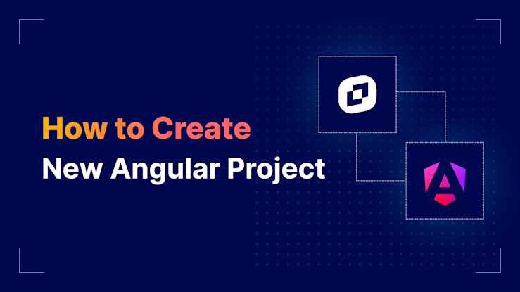 How to Create a New Angular Project