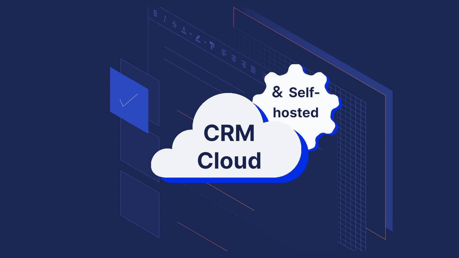 TinyMCE background with a cloud icon, a gear icon, and the words crm cloud and self hosted