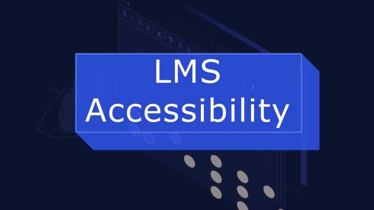 the words LMS accessibility suspended on a background