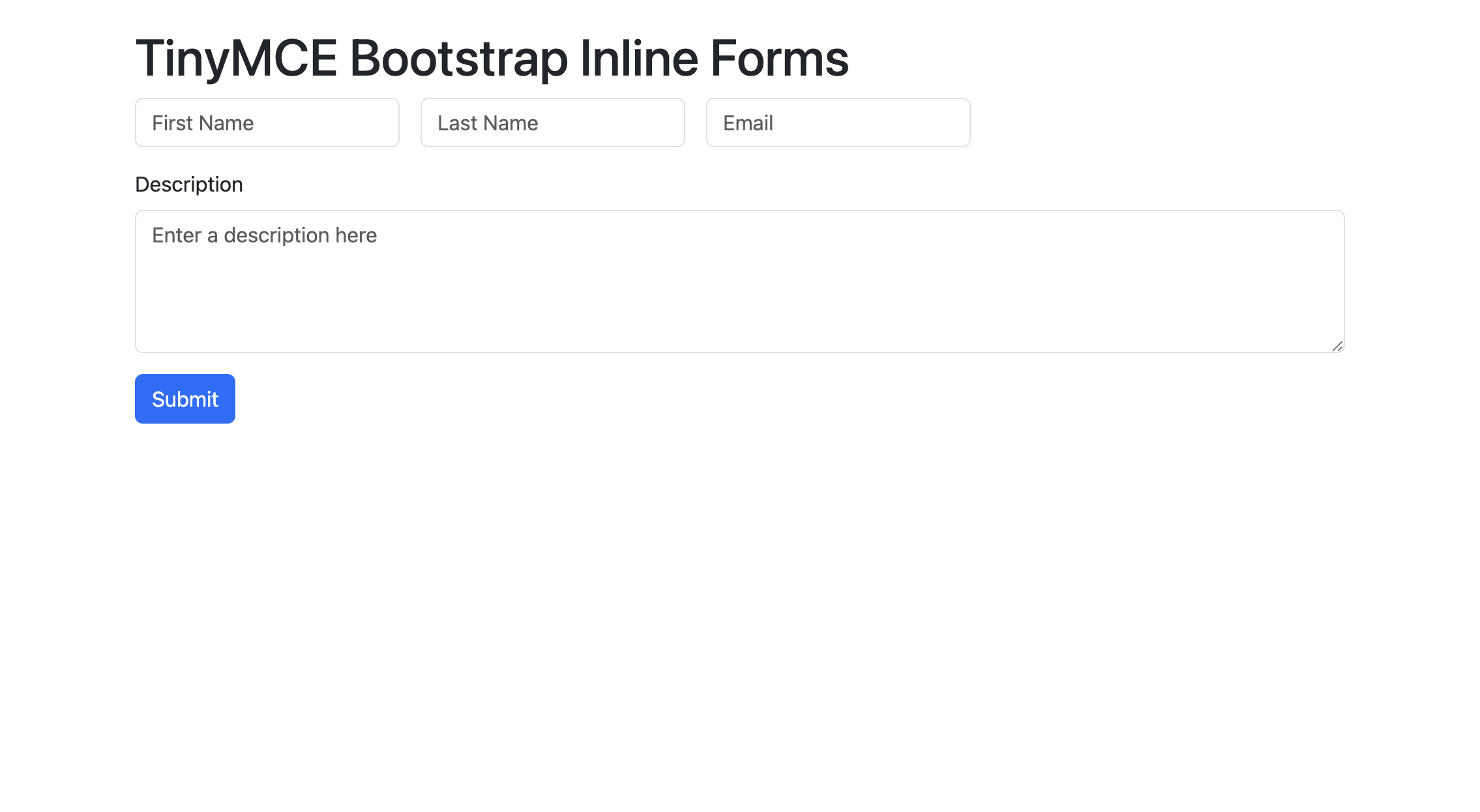 A basic Bootstrap form with placeholder text