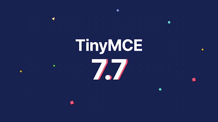 TinyMCE version 7.7