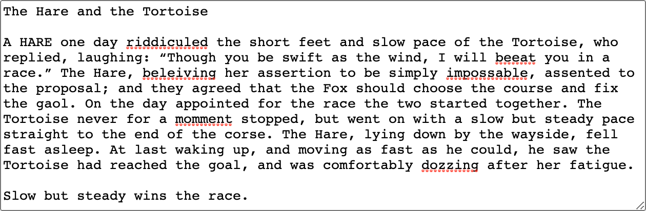 An excerpt from The Hare and the Tortoise with spelling mistakes highlighted.