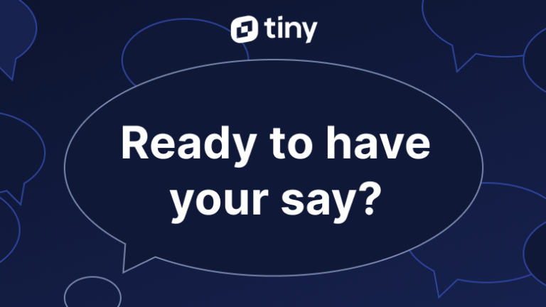 TinyMCE logo with the question Read to have your say?