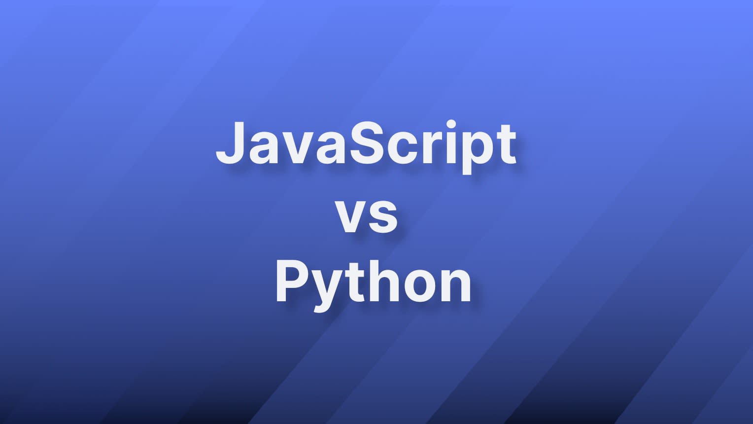Javascript vs Python: which is better for web development and rich text ...