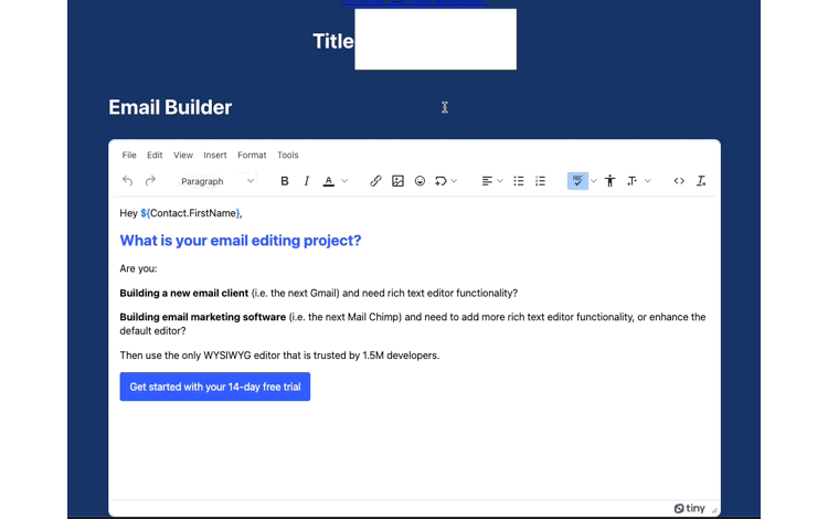 The complete TinyMCE React email editor demo