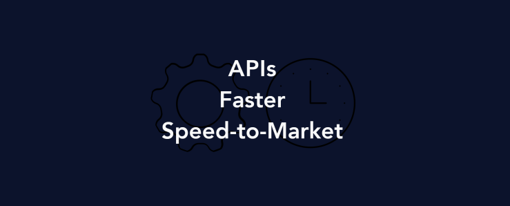 APIs faster speed to market - the infographic message with hidden icons behind it
