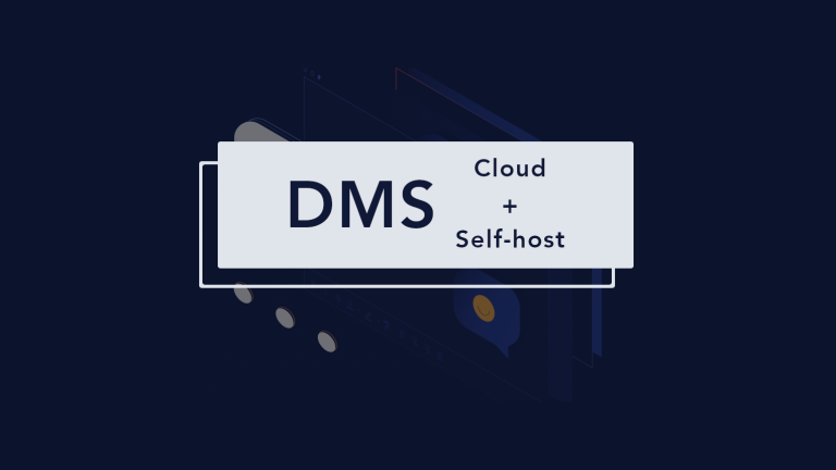 DMS with a cloud and self-host config represented by a grey button