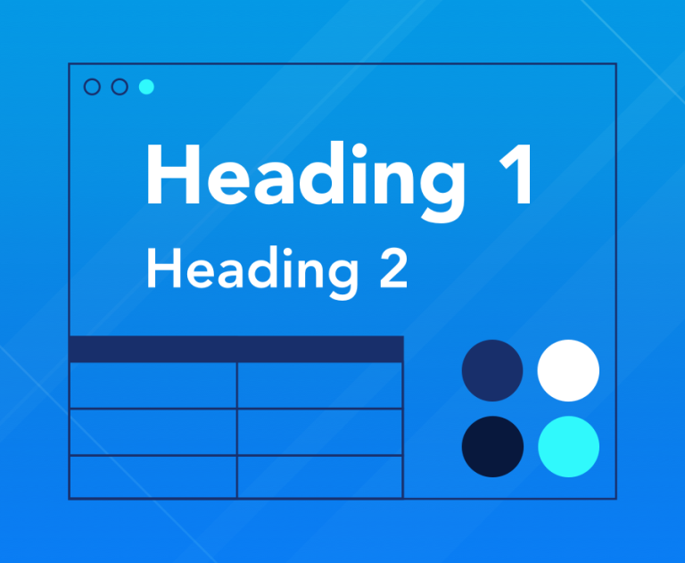 Two generic headings "Heading 1" and "Heading 2", an empty table, and a color palette, depicting a sample content style.