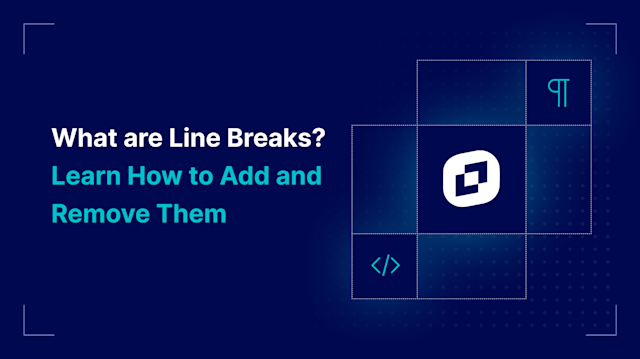 What are Line Breaks? Learn how to add and remove them | TinyMCE