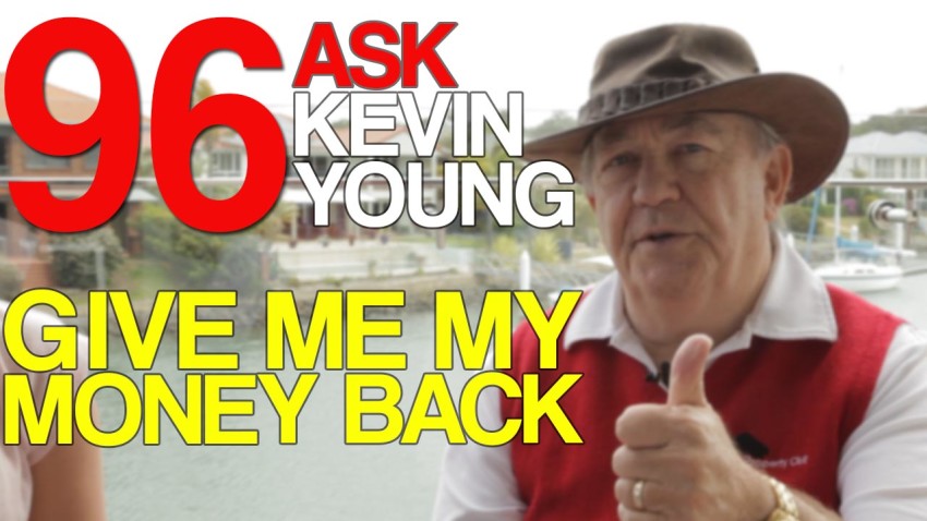 Ask Kevin Young Episode 96 - Give Me My Money Back