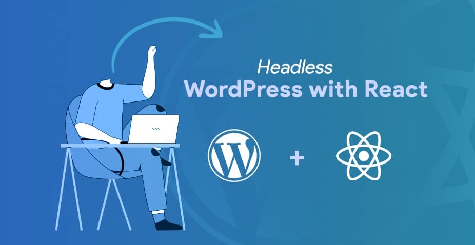 Headless WordPress avec React