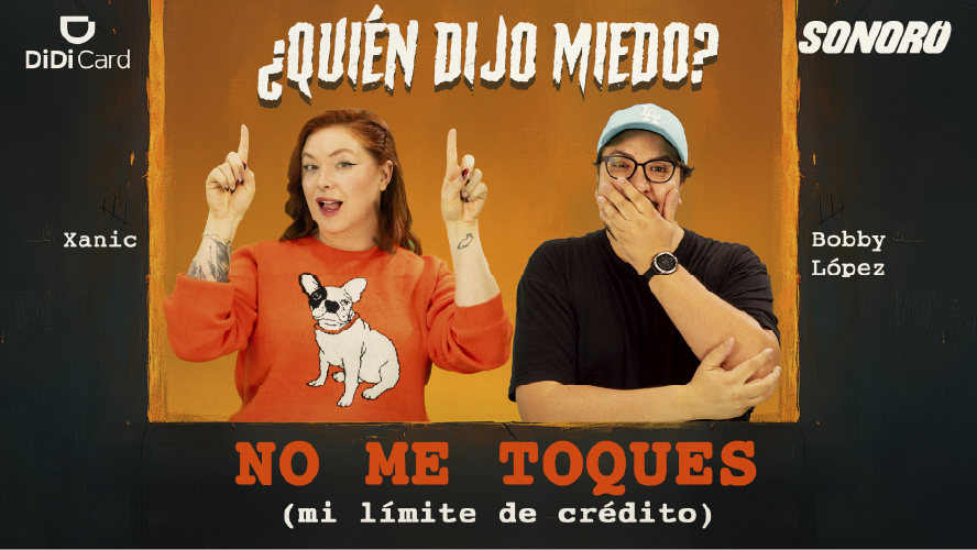 Episodio 1: No me toques (mi límite de crédito) con Bobby López