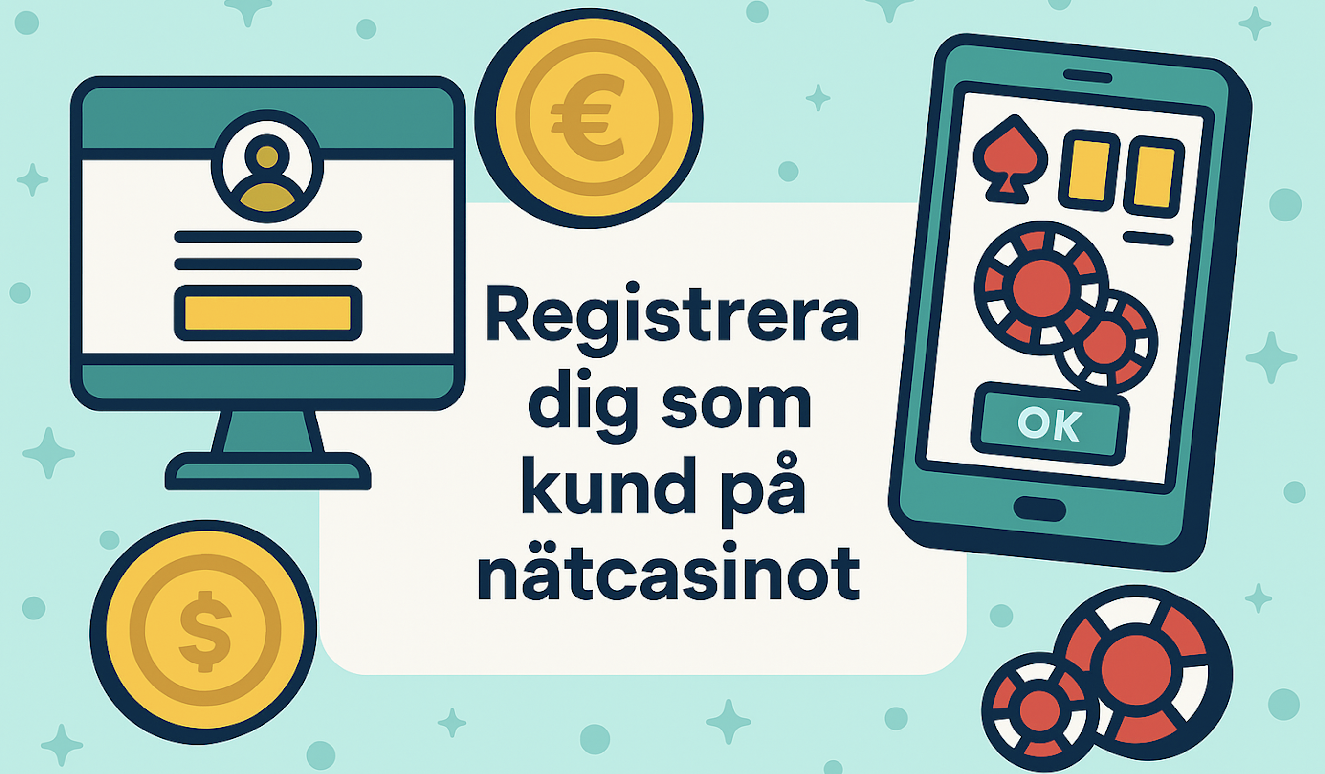 Registrera dig som kund på nätcasinot