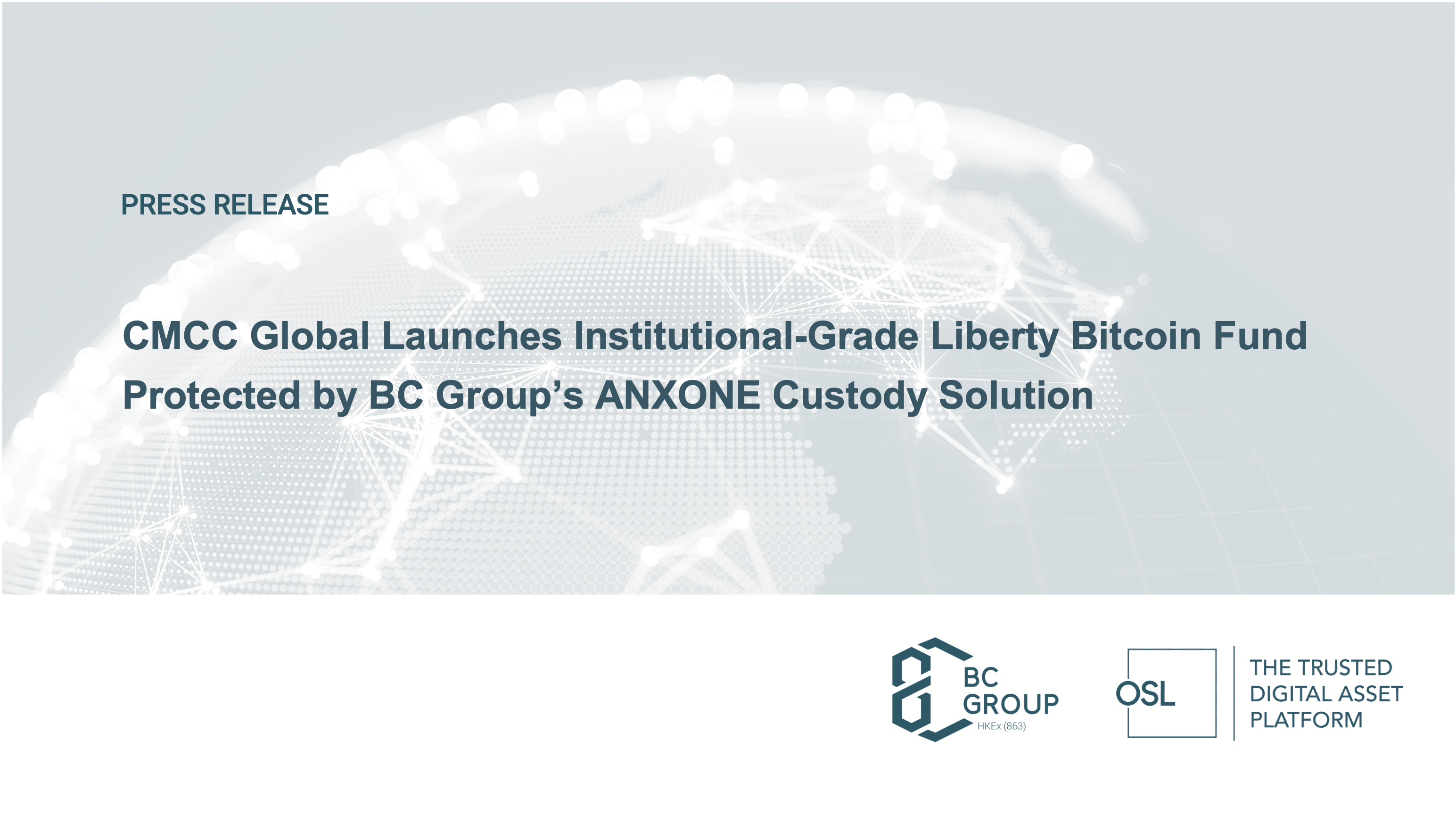 CMCC Global Launches Institutional-Grade Liberty Bitcoin Fund Protected by BC Group’s ANXONE Custody Solution