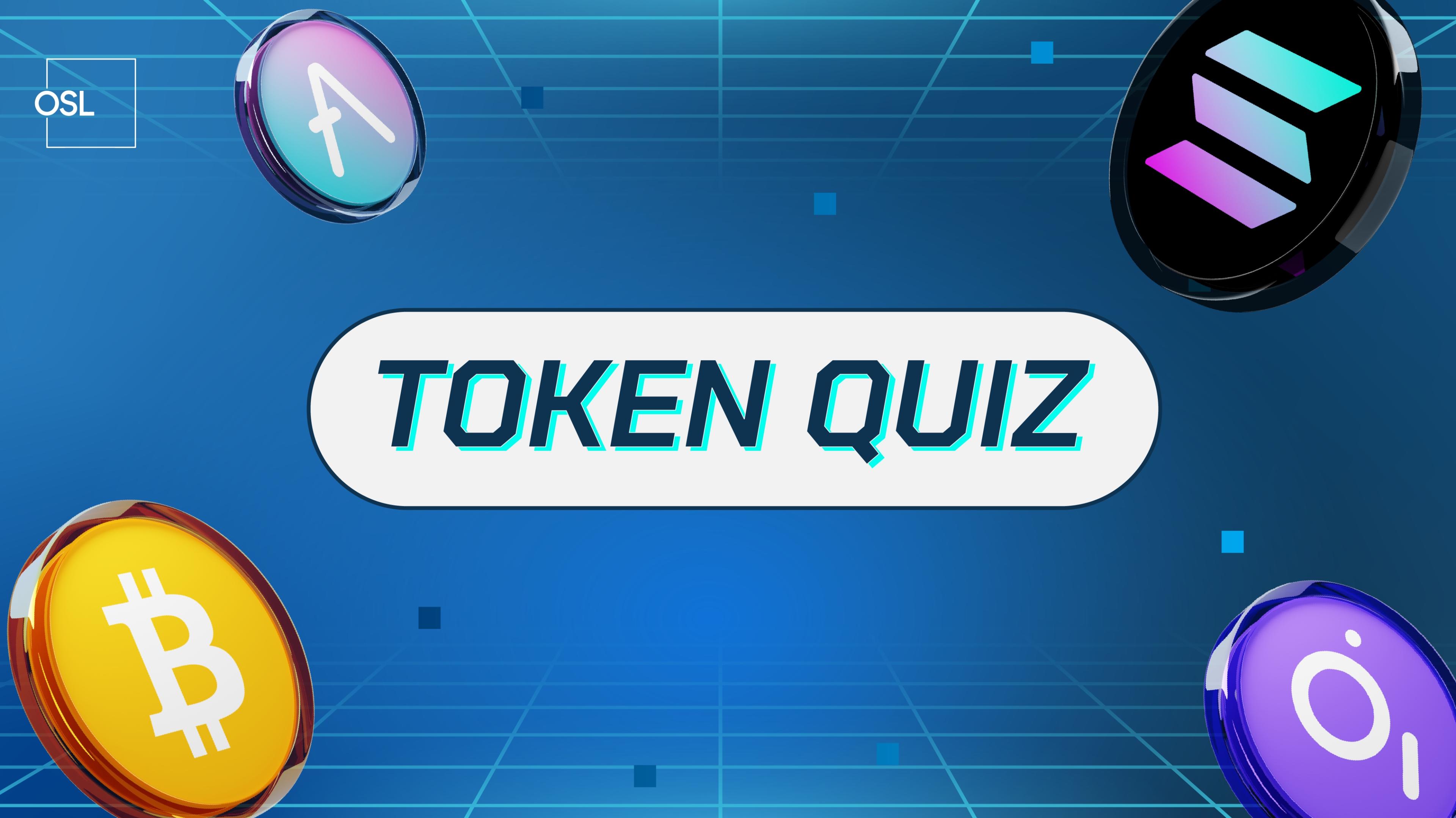 OSL Token Quiz