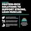 Protein-rich solutions to support strong, lean muscles