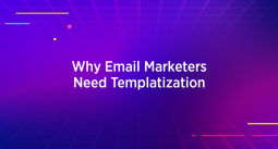 Title design reading: Why Email Marketers Need Templatization