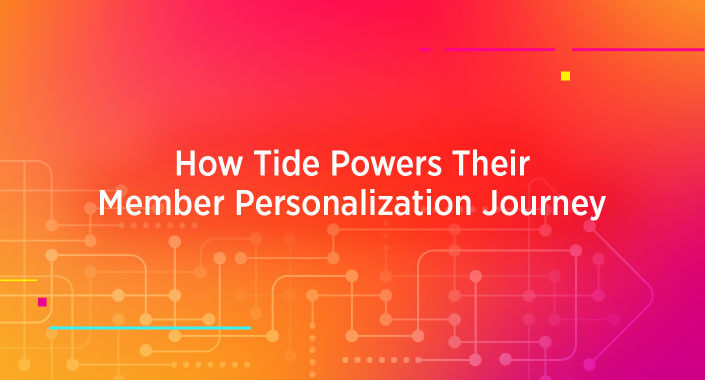 Title reading: How Tide Powers Their Member Personalization Journey