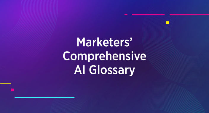 Blog title design reading, The Marketers' Comprehensive AI Glossary