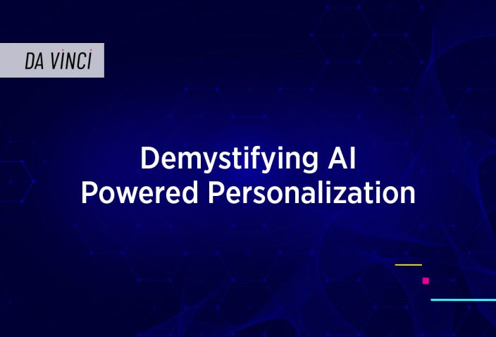 Blog title design reading: Demystifying AI Powered Personalization