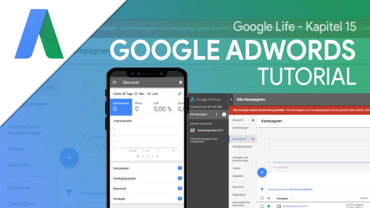 Google AdWords (Tutorial): Eigene Werbeanzeigen schalten