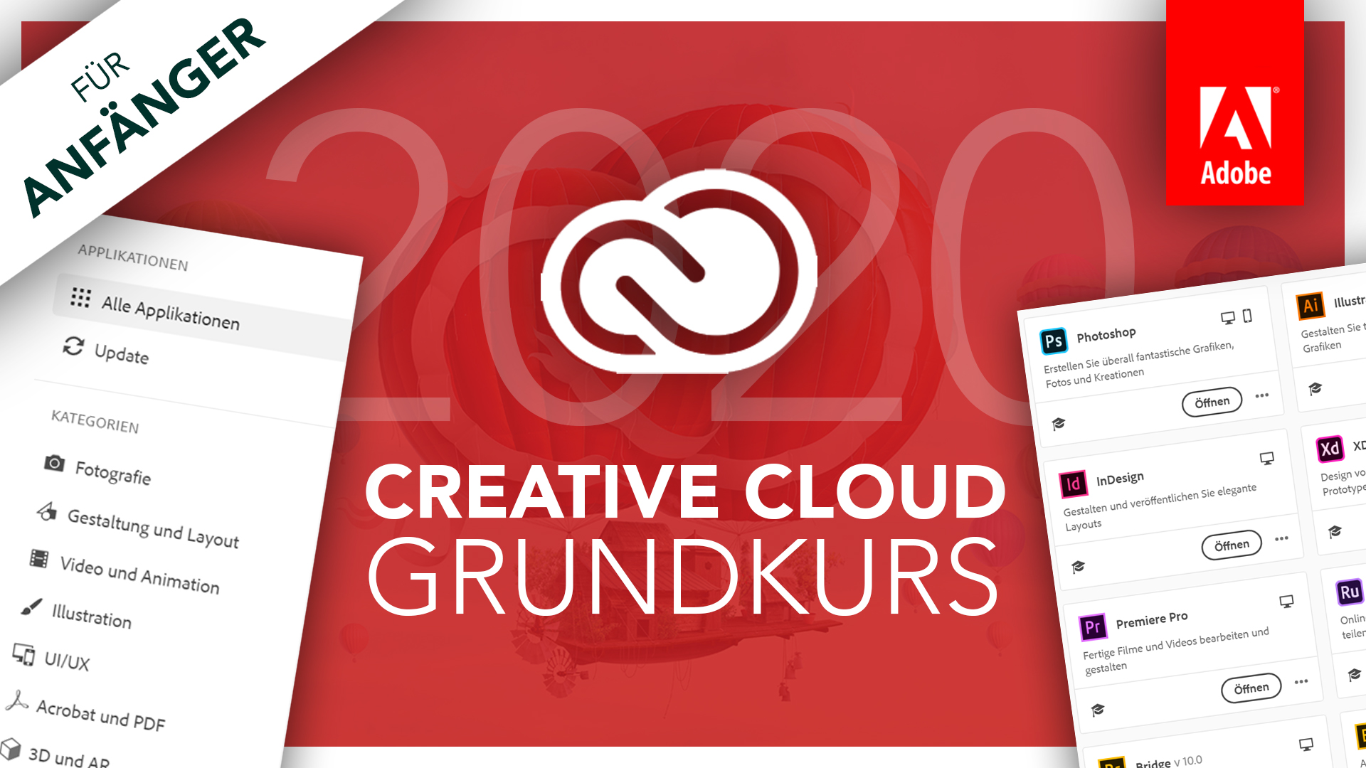 Adobe Creative Cloud (Grundkurs 2020) Alles was du wissen musst
